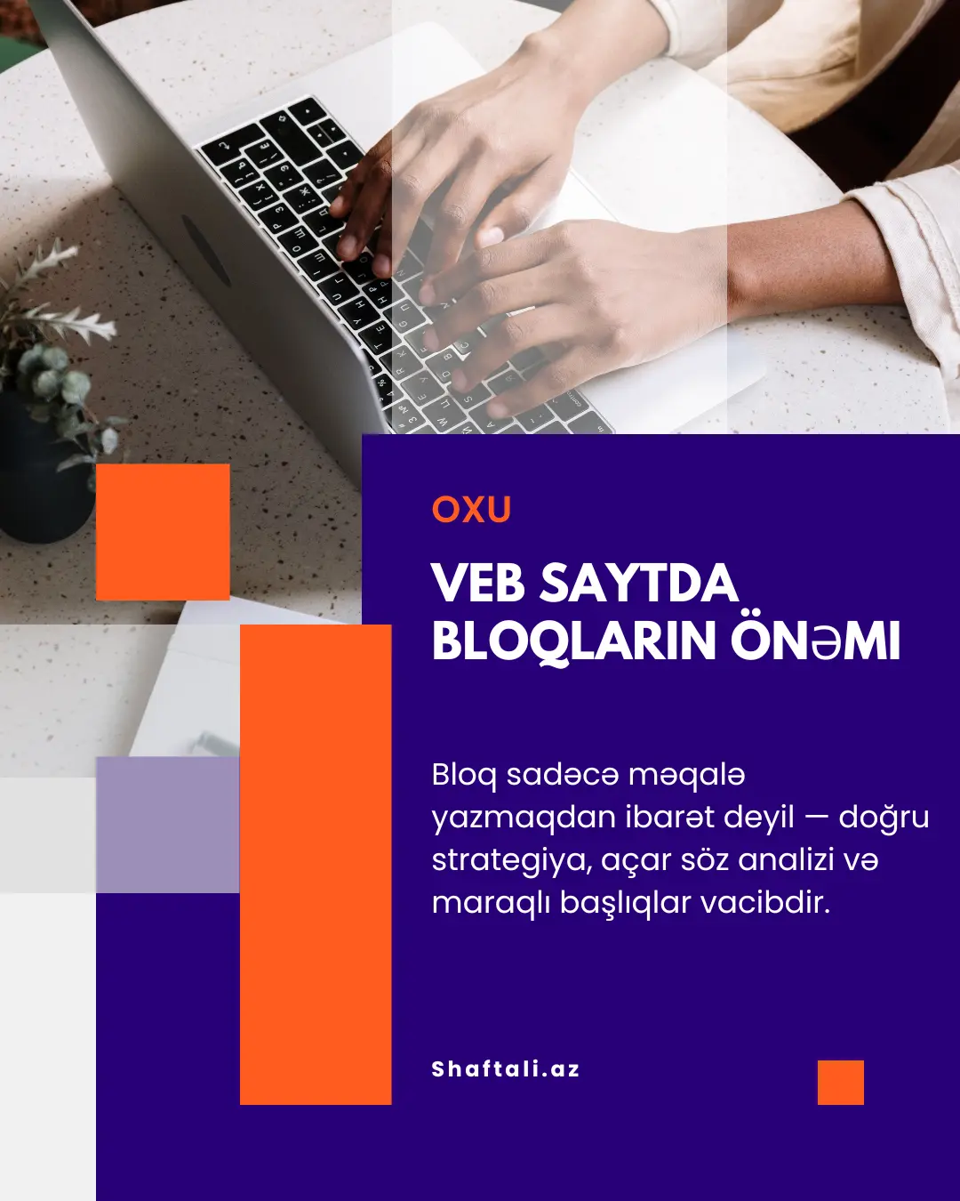 Veb Saytda Bloqların Önəmi