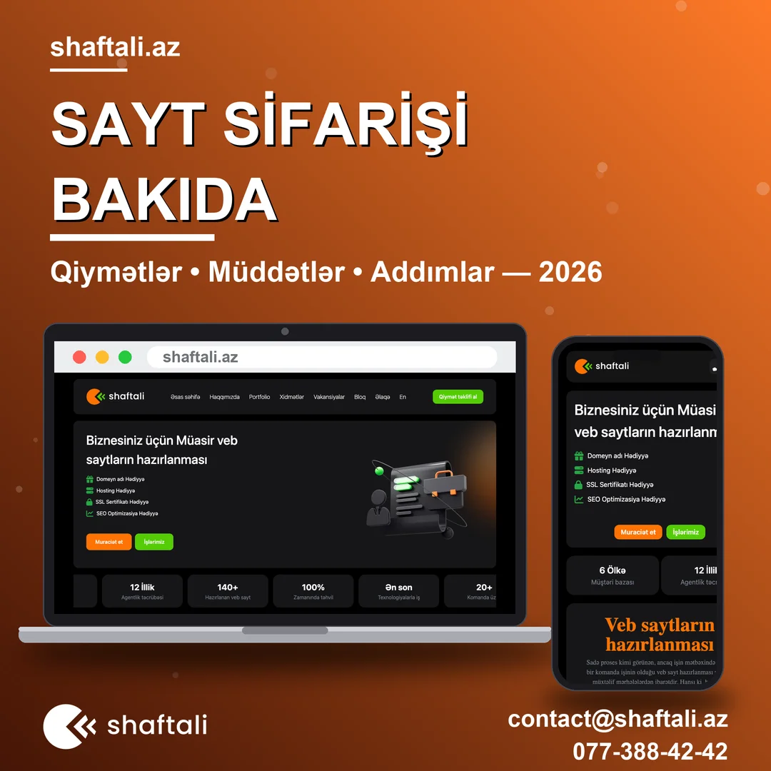 Sayt Sifarişi Bakıda — Qiymətlər və Addımlar | Shaftali